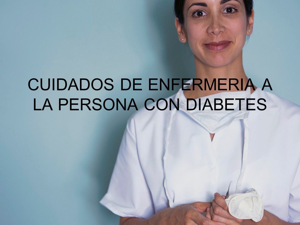 cuidados de enfermeria para una paciente con diabetes gestacional cuidados de enfermeria para una paciente con diabetes gestacional